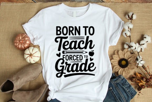 Born to Teach, Forced to Grade Vector